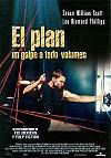 El plan (Un golpe a todo volumen)