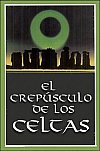 El crepúsculo de los celtas