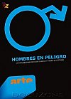 Hombres en peligro