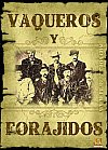 Vaqueros y forajidos
