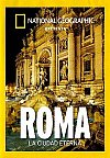 Roma, la ciudad eterna