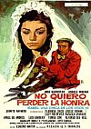 No quiero perder la honra