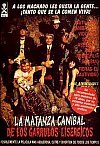 La matanza caníbal de los garrulos lisérgicos