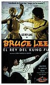 Bruce Lee: El rey del Kung Fu