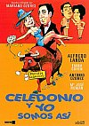 Celedonio y yo somos así