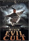 The evil cult
