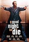 Una buena noche para morir