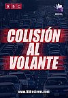 Colisión al volante
