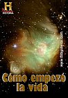 Cómo empezó la vida