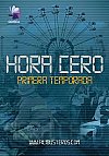 Hora cero (1ª Temporada) (4/4)
