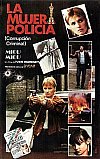 La mujer policia