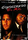 Conociendo el mal
