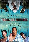 Todos tus muertos