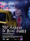 The Pleasure of Being Robbed