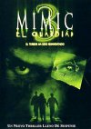 Mimic 3: El Guardian
