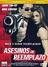 Asesinos de reemplazo