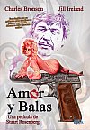 Amor y balas