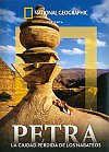 Petra. La ciudad perdida de los nabateos