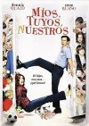 Mios, tuyos y nuestros