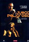 Juego peligroso