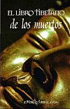 Descifrando la historia (El libro Tibetano de los muertos)
