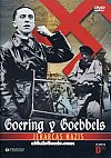 Goering y Goebbels: Jerarcas Nazis