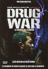 Drug War: La guerra de la droga