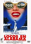Locos en Alabama