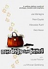 Más perros que huesos