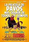 Free Birds (Vaya pavos)