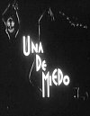 Una de miedo (Corto)