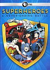 Superhéroes. Una batalla interminable