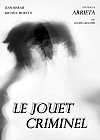 Le jouet criminel