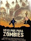 No es país para zombies