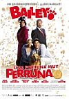 Bailey: una fortuna muy perruna