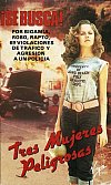 Tres mujeres peligrosas
