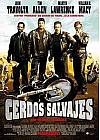 Cerdos salvajes (Con un par... de ruedas)
