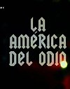 La América del odio