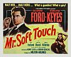 Mr. Soft Touch