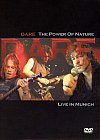 Dare The Power of Nature Live in Munich