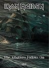 Iron maiden: The Albatross Follows On