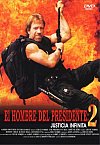 El hombre del Presidente 2: Justicia infinita (TV)
