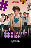 #realityhigh