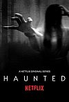 Haunted (1ª Temporada)