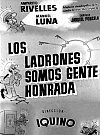 Los ladrones somos gente honrada
