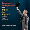 Santiago Auseron & Original Jazz Orquestra