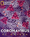 Coronavirus: El Origen