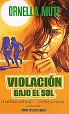 ¿Violación bajo el sol?