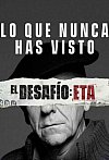El desafío: ETA (MiniSerie Documental)