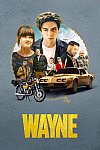 Wayne (1ª Temporada) (VOSE)